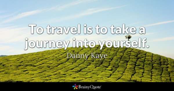 to travel is to take a journey into yourself